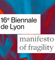 16e Biennale d'art contemporain de Lyon